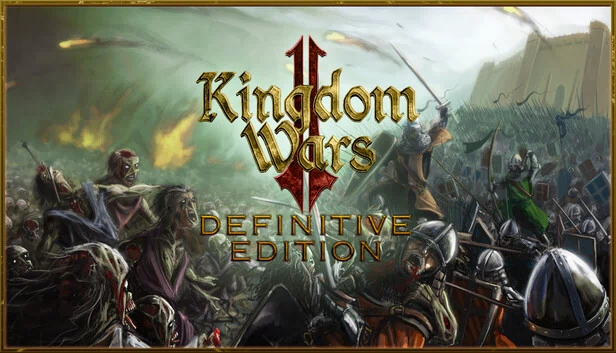 王国战争2：终极版（Kingdom Wars 2: Definitive Edition） 游戏封面