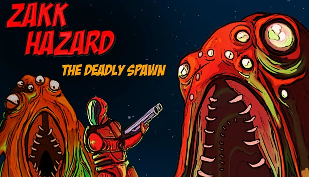 Zakk Hazard The Deadly Spawn 游戏封面