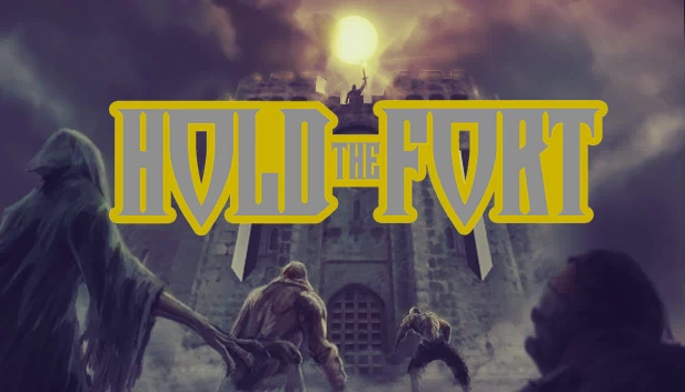 坚守阵地（Hold The Fort） 游戏封面