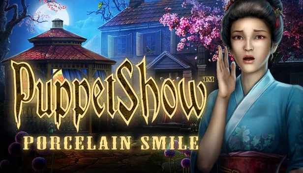 木偶戏:瓷之微笑 收藏版(PuppetShow: Porcelain Smile Collector's Edition) 游戏封面