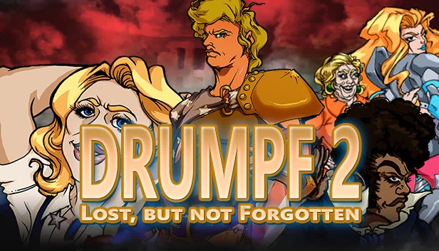 德朗普夫2：迷失，但未被遗忘！（Drumpf 2: Lost, But Not Forgotten!） 游戏封面