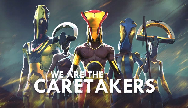 我们是看守者（We Are The Caretakers） 游戏封面