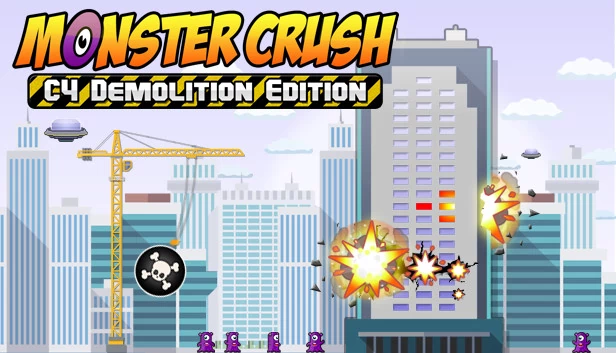 怪物粉碎 - C4爆破版（Monster Crush - C4 Demolition Edition） 游戏封面