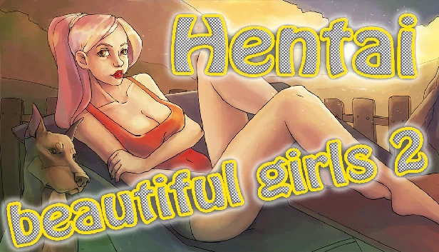 Hentai Beautiful Girls 2（Hentai beautiful girls 2） 游戏封面