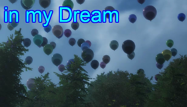 在我的梦中（in my Dream） 游戏封面