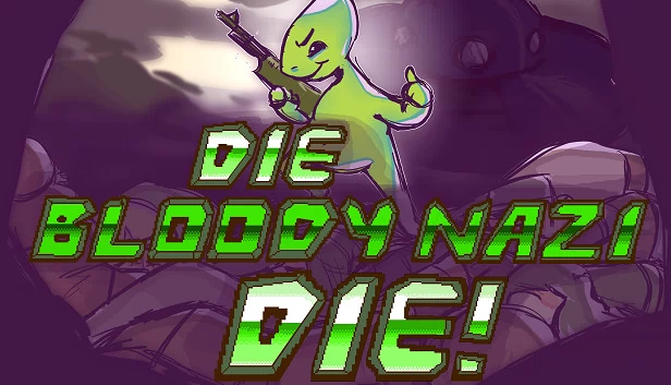去死吧，血腥纳粹！（Die Bloody Nazi Die!） 游戏封面