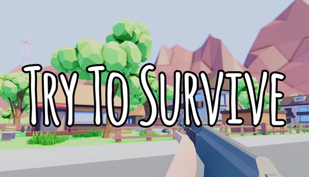 努力求生（Try To Survive） 游戏封面