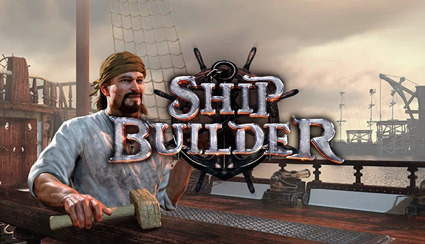 造船模拟器（Ship Builder） 游戏封面
