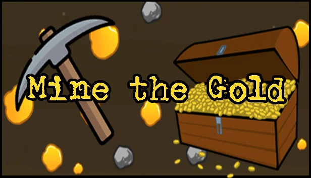 挖金矿(Mine the Gold) 游戏封面