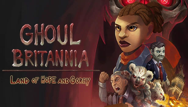 Ghoul Britannia: Land of Hope and Gorey 游戏封面
