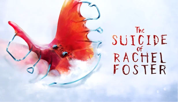 瑞秋·福斯特的自杀（The Suicide of Rachel Foster） 游戏封面