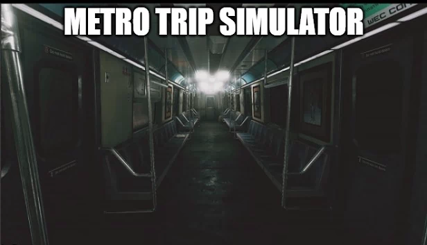 地铁之旅模拟器（Metro Trip Simulator） 游戏封面