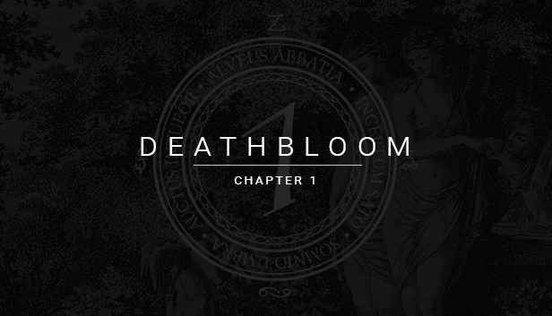 死亡绽放：第一章（Deathbloom: Chapter 1） 游戏封面