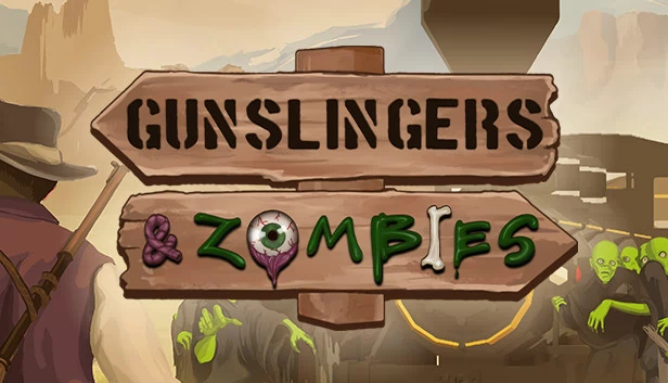 枪手与僵尸(Gunslingers & Zombies) 游戏封面