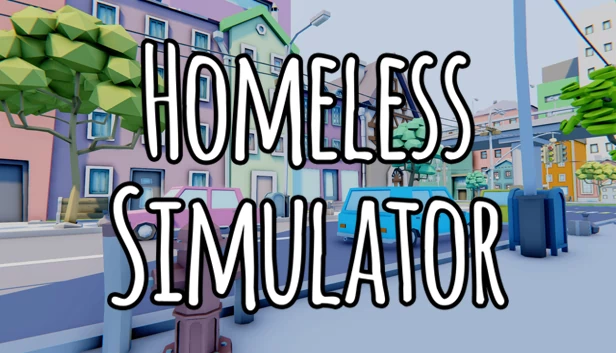 无家可归模拟器（Homeless Simulator） 游戏封面