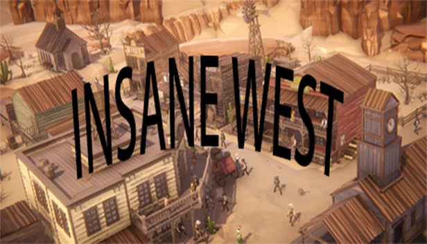 疯狂西部（疯狂西部/INSANE WEST） 游戏封面