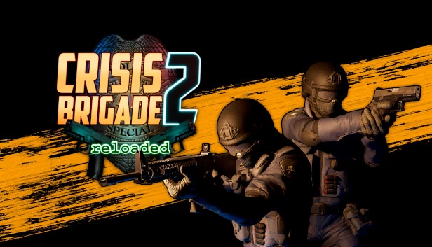 危机旅团2 重装上阵(Crisis Brigade 2 reloaded) 游戏封面