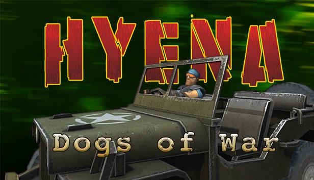鬣狗:战争之犬(Hyena: Dogs of War) 游戏封面