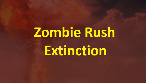 僵尸狂潮:灭绝(Zombie Rush : Extinction) 游戏封面