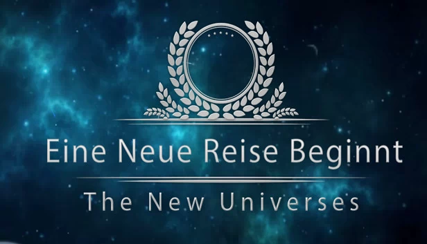 新宇宙：~ 一段新的旅程开始 ~ 第一章（The New Universes: ~ Eine Neue Reise Beginnt ~ Chapter 1） 游戏封面