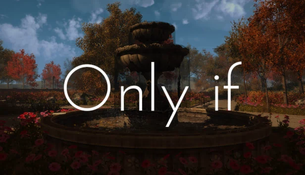 Only If 游戏封面