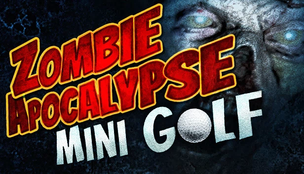 僵尸启示录迷你高尔夫（VR）（Zombie Apocalypse Mini Golf (VR)） 游戏封面