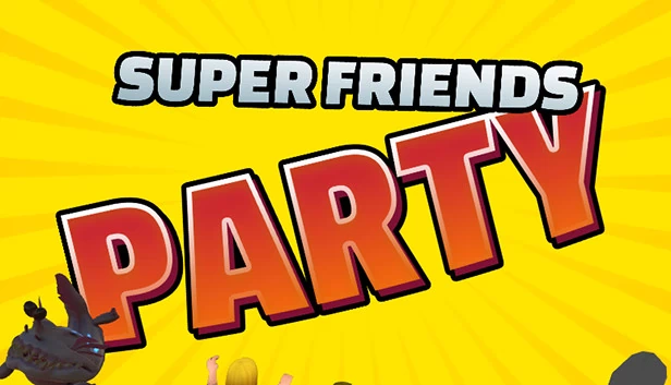超级朋友派对（Super Friends Party） 游戏封面
