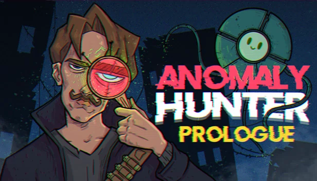 异常猎人 - 序章（Anomaly Hunter - Prologue） 游戏封面
