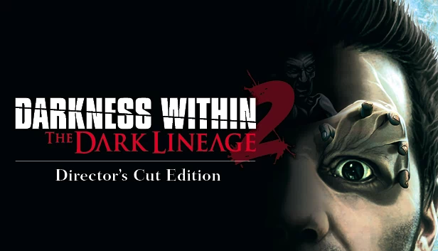 内心的黑暗2：后裔（Darkness Within 2: The Dark Lineage） 游戏封面