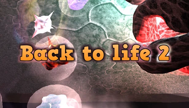 Back To Life 2 游戏封面
