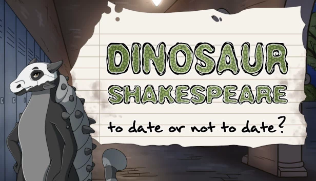 恐龙莎士比亚：约会还是不约会？（Dinosaur Shakespeare: To Date or Not To Date?） 游戏封面