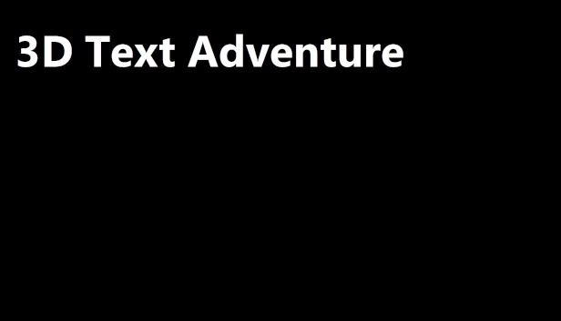 3D文字冒险（3D Text Adventure） 游戏封面