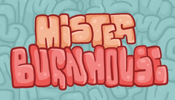 伯恩豪斯先生（Mister Burnhouse） 游戏封面