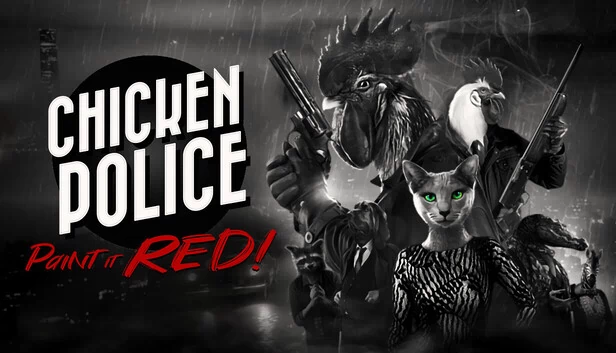 鸡探警长：染红吧！（Chicken Police - Paint it RED!） 游戏封面