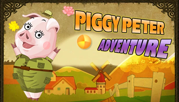 彼得猪冒险（彼得猪冒险 | Piggy Prter Adventure | ABENTEUER von Peter, dem Schweinchen） 游戏封面
