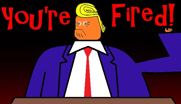 你被解雇了！（You're Fired!） 游戏封面