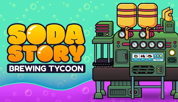 汽水物语：酿造大亨（Soda Story - Brewing Tycoon） 游戏封面