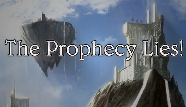 预言是谎言！（The Prophecy Lies!） 游戏封面