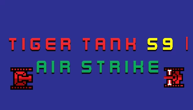 虎式坦克59 Ⅰ 空袭（Tiger Tank 59 Ⅰ Air Strike） 游戏封面