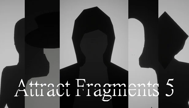 吸引碎片 5（Attract Fragments 5） 游戏封面