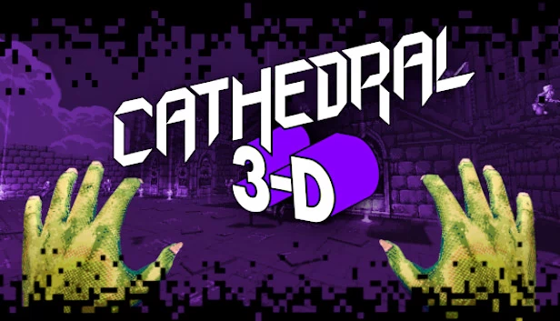 大教堂 3-D（Cathedral 3-D） 游戏封面
