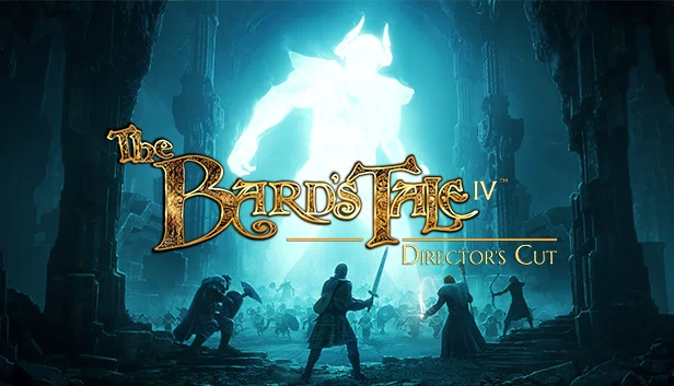 bard's Tale IV：导演剪辑版（The Bard's Tale IV: Director's Cut） 游戏封面
