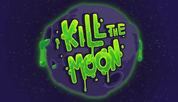 杀死月亮（Kill The Moon） 游戏封面