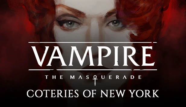 吸血鬼：避世血族 - 纽约同党（Vampire: The Masquerade - Coteries of New York） 游戏封面