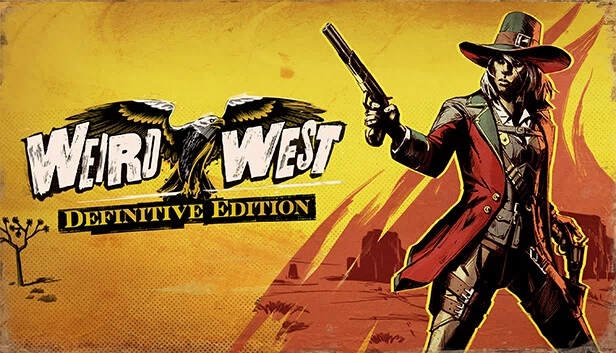 诡野西部：终极版（Weird West: Definitive Edition） 游戏封面