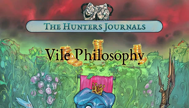 猎人日志 - 邪恶哲学（The Hunter's Journals - Vile Philosophy） 游戏封面