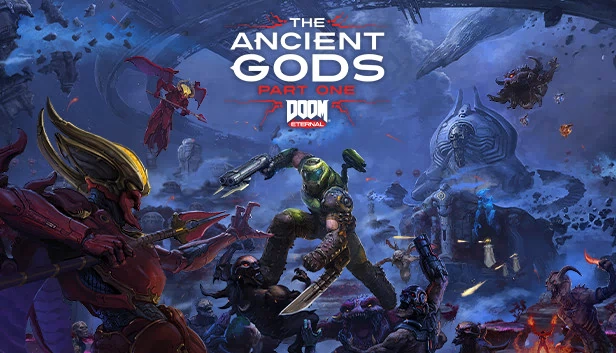 毁灭战士：永恒 - 上古诸神 - 第一章（DOOM Eternal: The Ancient Gods - Part One） 游戏封面