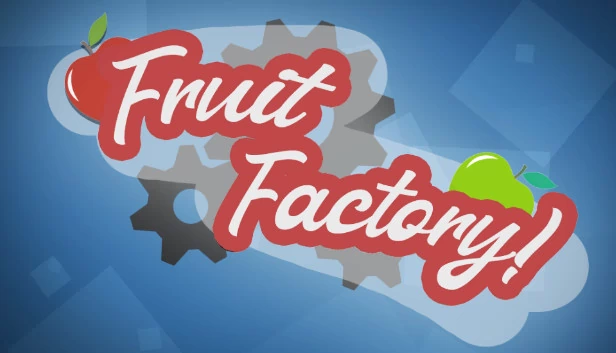 水果工厂（Fruit Factory） 游戏封面