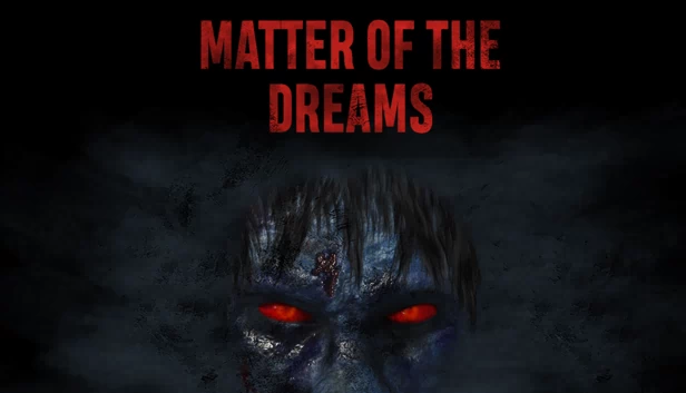 梦境之事（Matter of the Dreams） 游戏封面