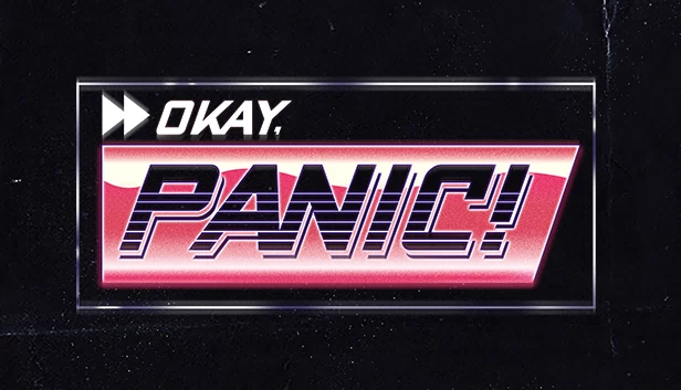 好吧，恐慌！（Okay, Panic!） 游戏封面